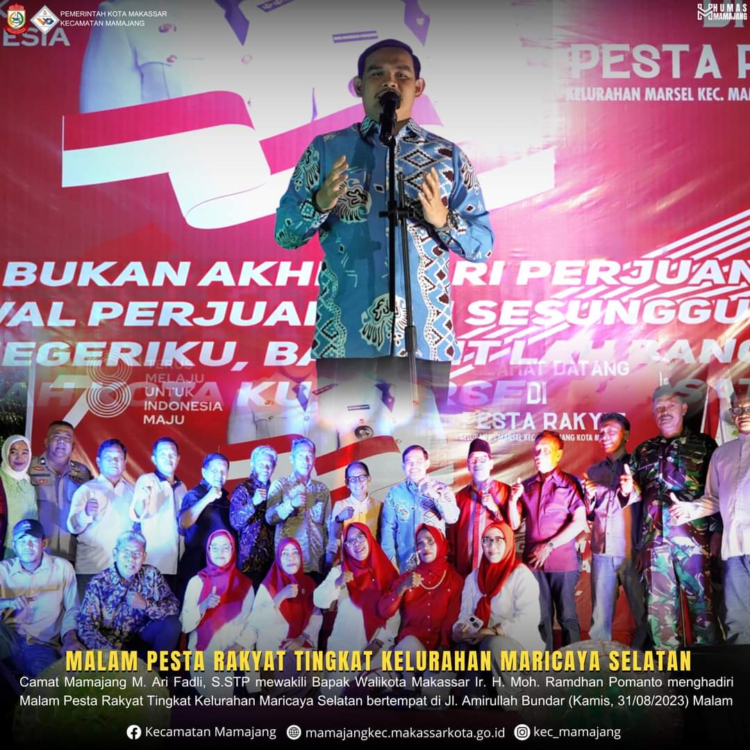 Gambar Camat Mamajang M. Ari Fadli S.STP Mewakili Walikota Makassar Dalam Kegiatan Malam Pesta Rakyat Tingkat Kelurahan Maricaya Selatan