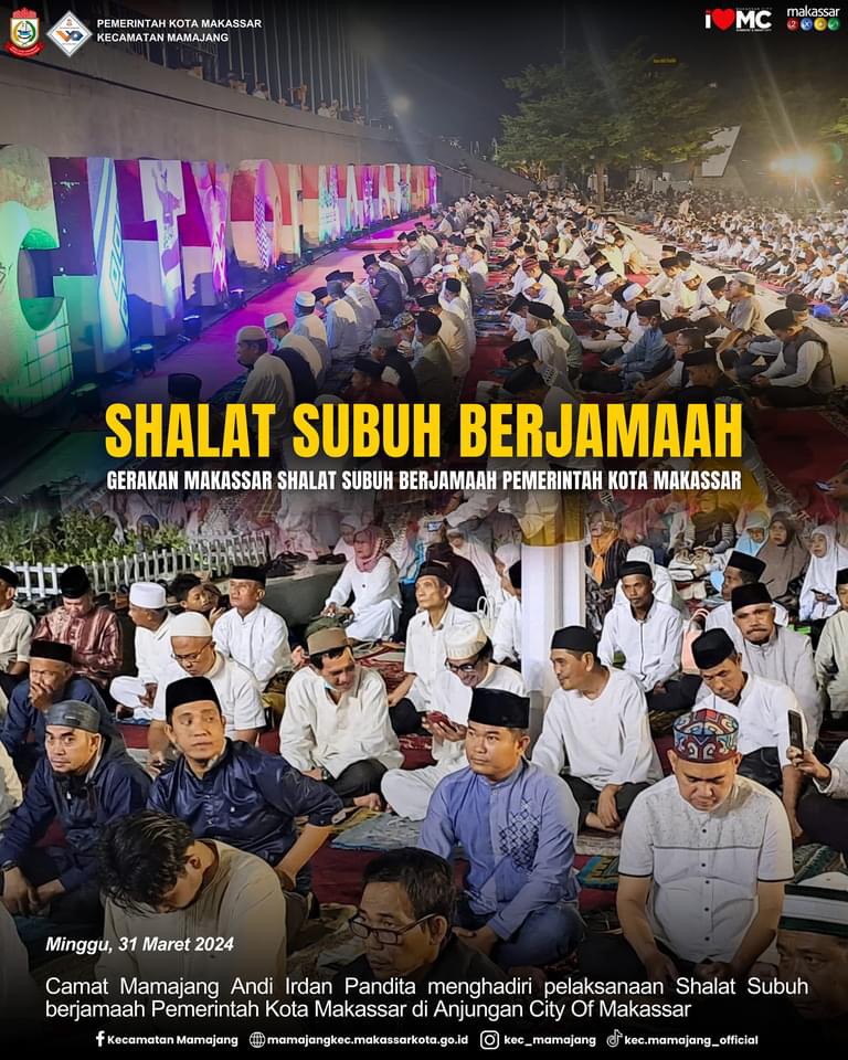 Gambar Shalat Subuh Berjamaah Gerakan Makassar Shalat Subuh Berjamaah Pemerintah Kota Makassar.